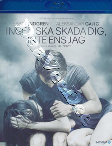 No One Should Hurt You, Not Even Me | Ingen ska skada dig, inte ens jag  |   Blu-Ray